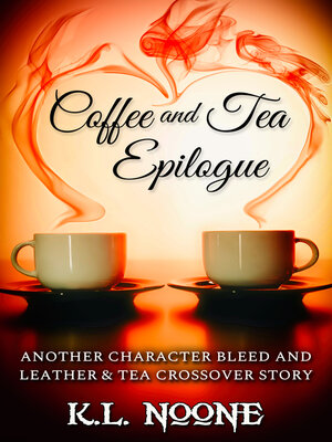 cover image of Coffee and Tea Epilogue